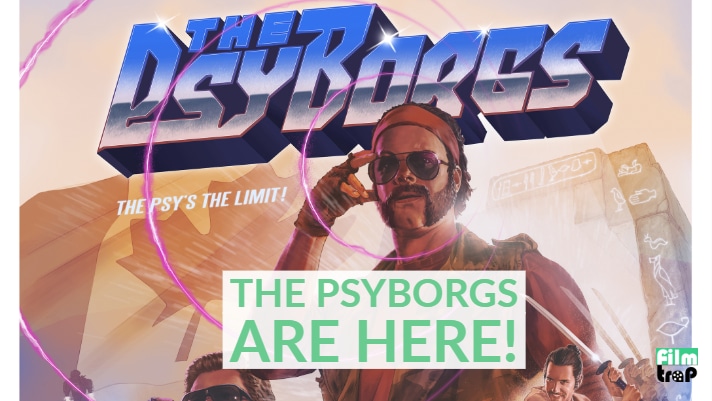 First Full Trailer and Poster for Canadian Series “The PsyBorgs” Blasts Off!