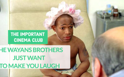 #242 – The Wayans Brothers Just Want To Make You Laugh